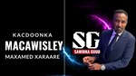 Xoreyn, xakamayn iyo xasilin: Mustaqbalka Macawisley