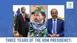 Three Years of the HSM Presidency: Progress, Challenges, and the Road Ahead
